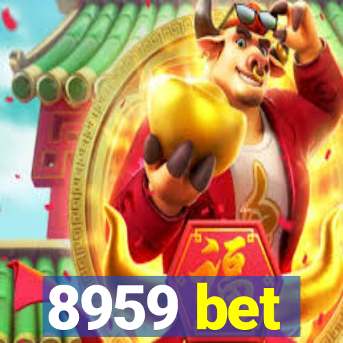 8959 bet